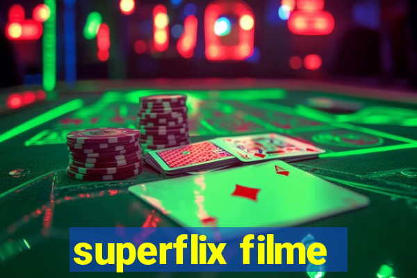 superflix filme